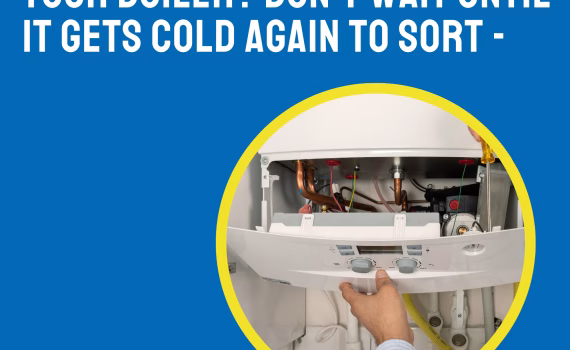 Boiler issues? Sort now and avoid the queues once it gets cold again
